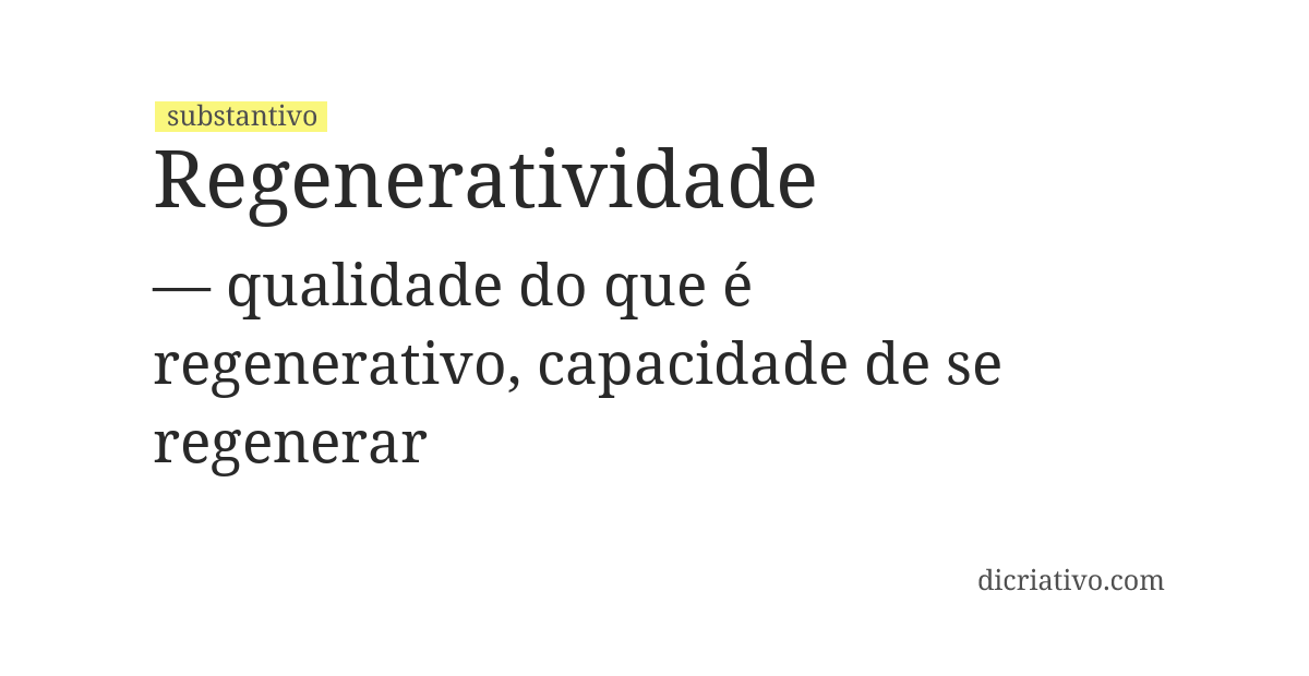 Significado de regeneratividade