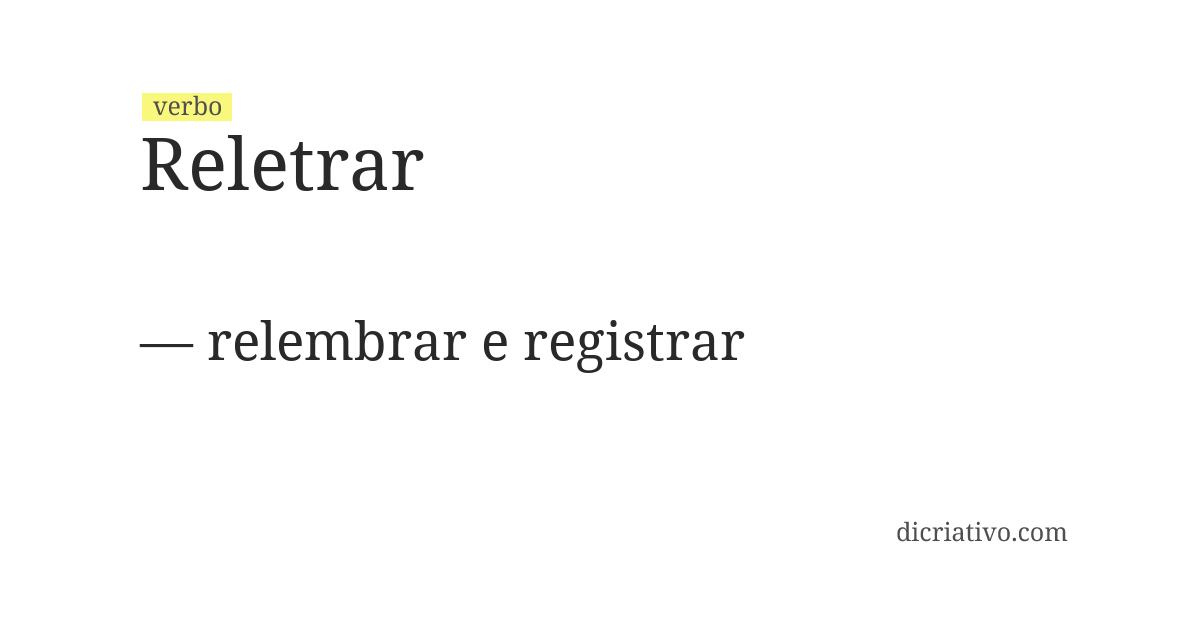 Significado de reletrar