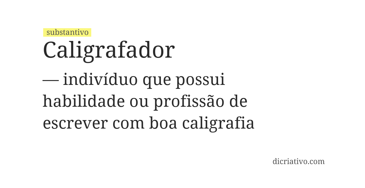 Significado de caligrafador
