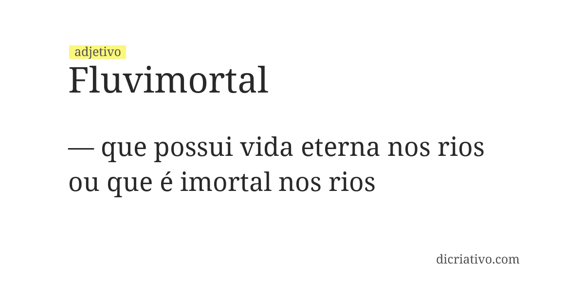 Significado de fluvimortal