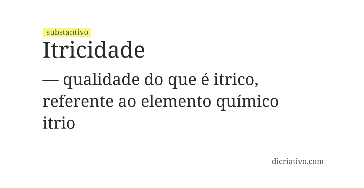 Significado de itricidade