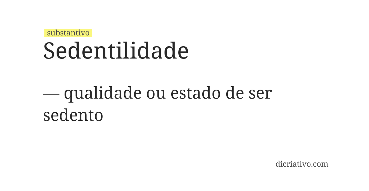 Significado de sedentilidade