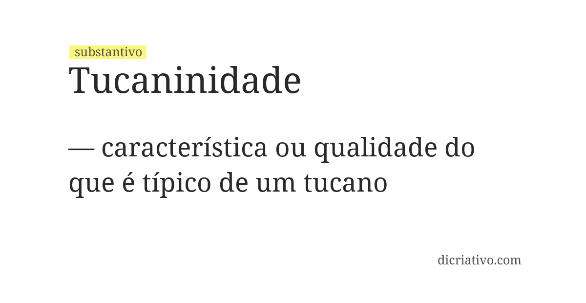 Significado de tucaninidade
