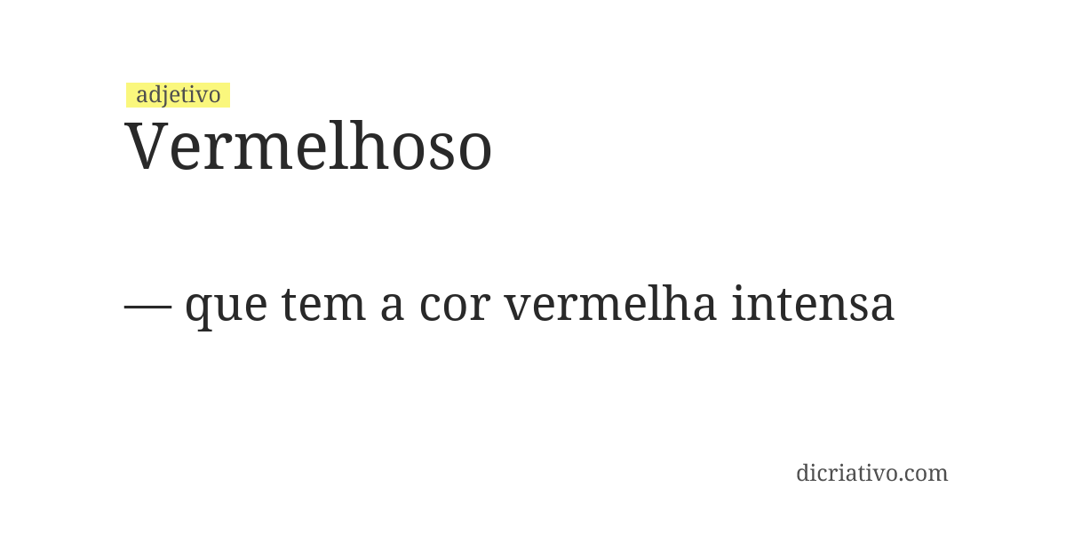 Significado de vermelhoso