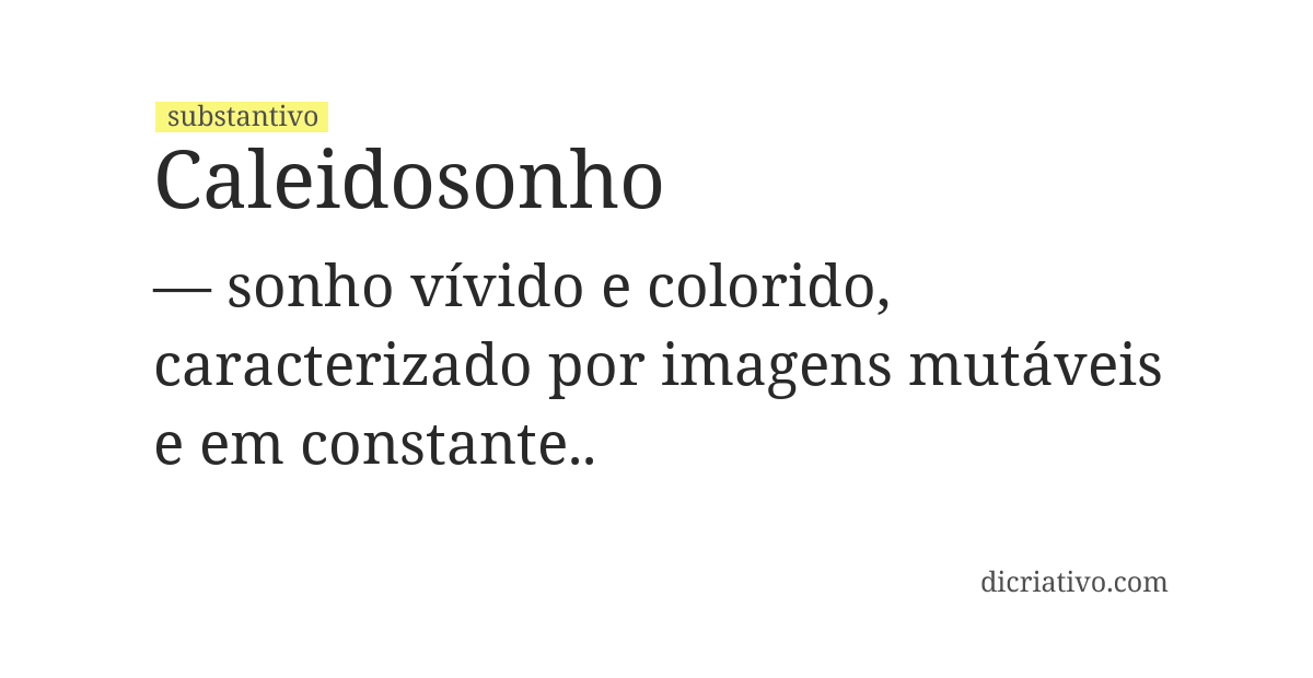 Significado de caleidosonho