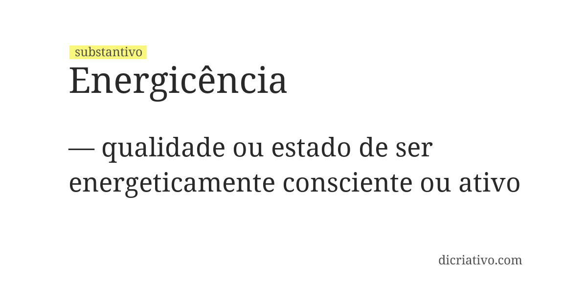 Significado de energicência