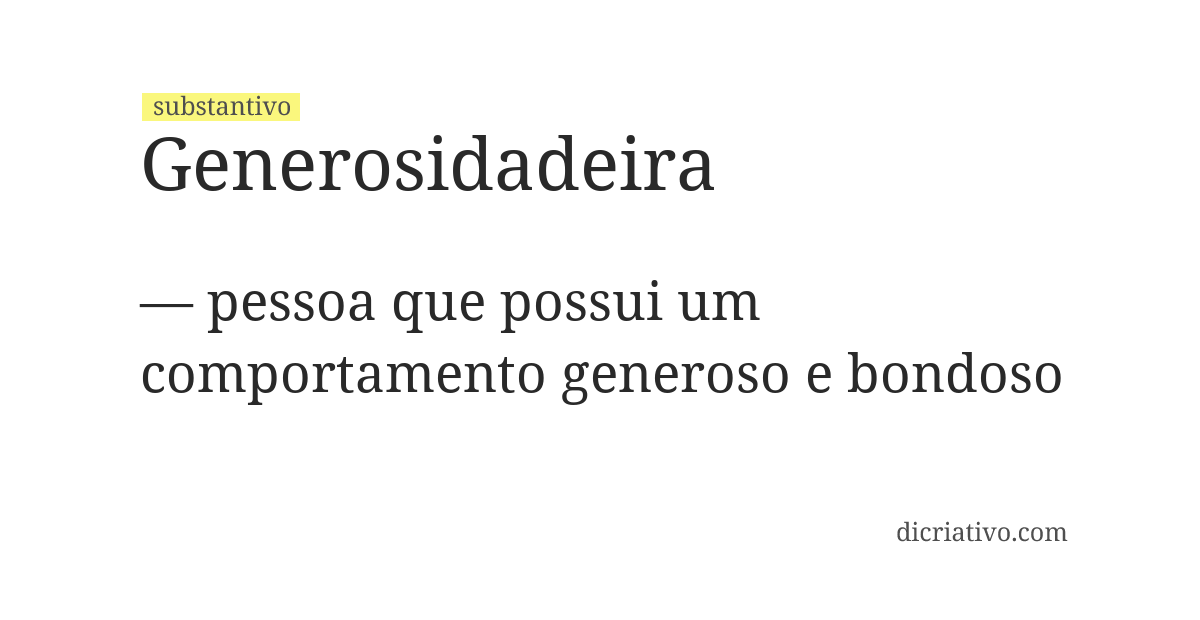 Significado de generosidadeira