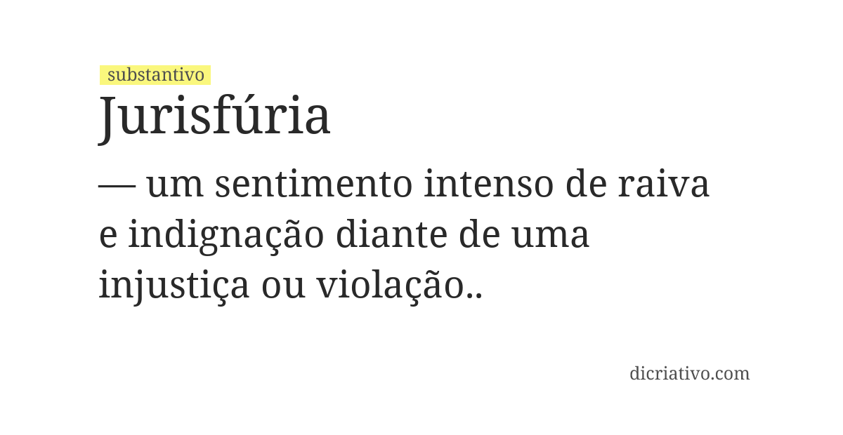 Significado de jurisfúria