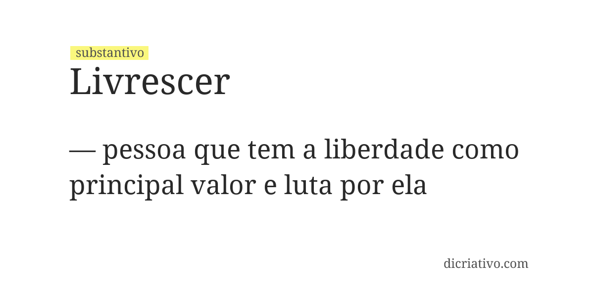 Significado de livrescer
