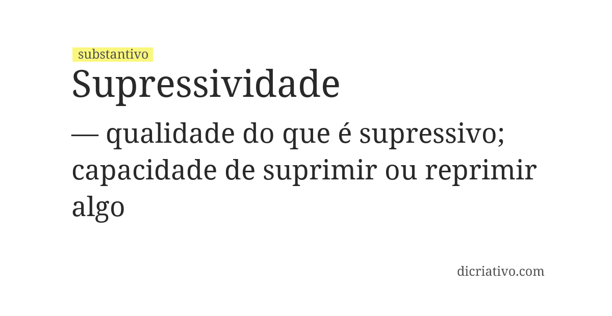 Significado de supressividade