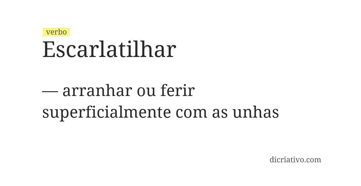 Significado de escarlatilhar
