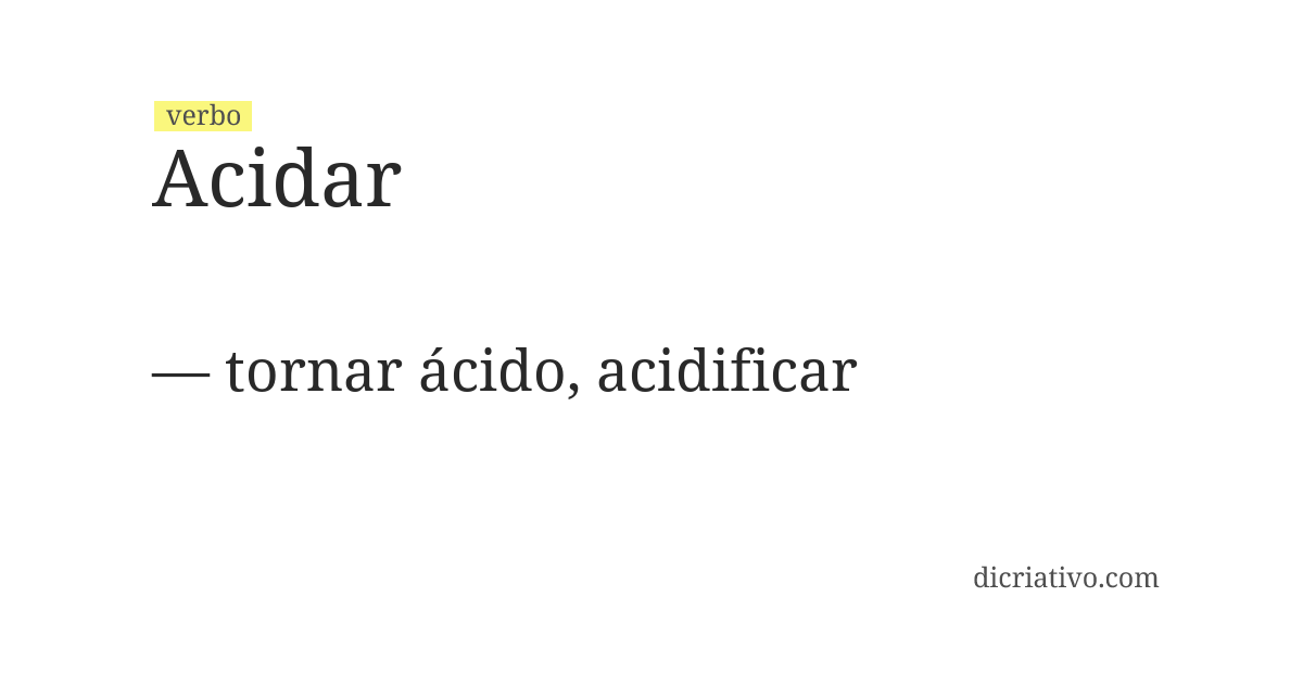 Significado de acidar