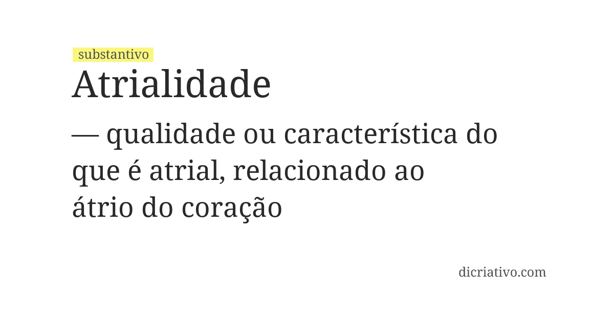 Significado de atrialidade