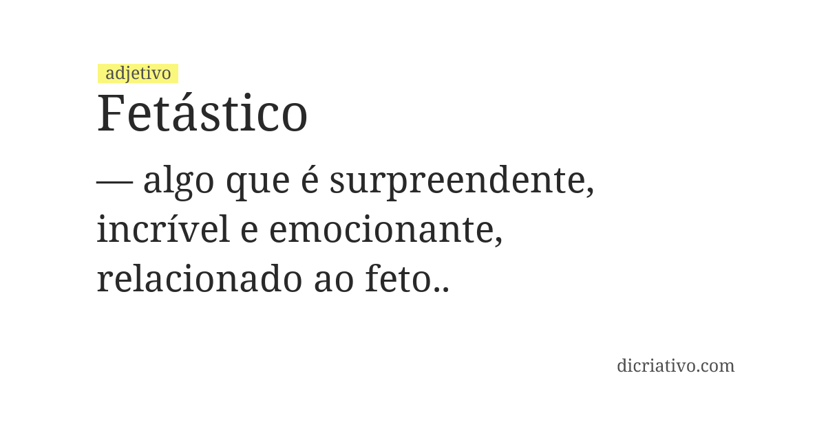 Significado de fetástico