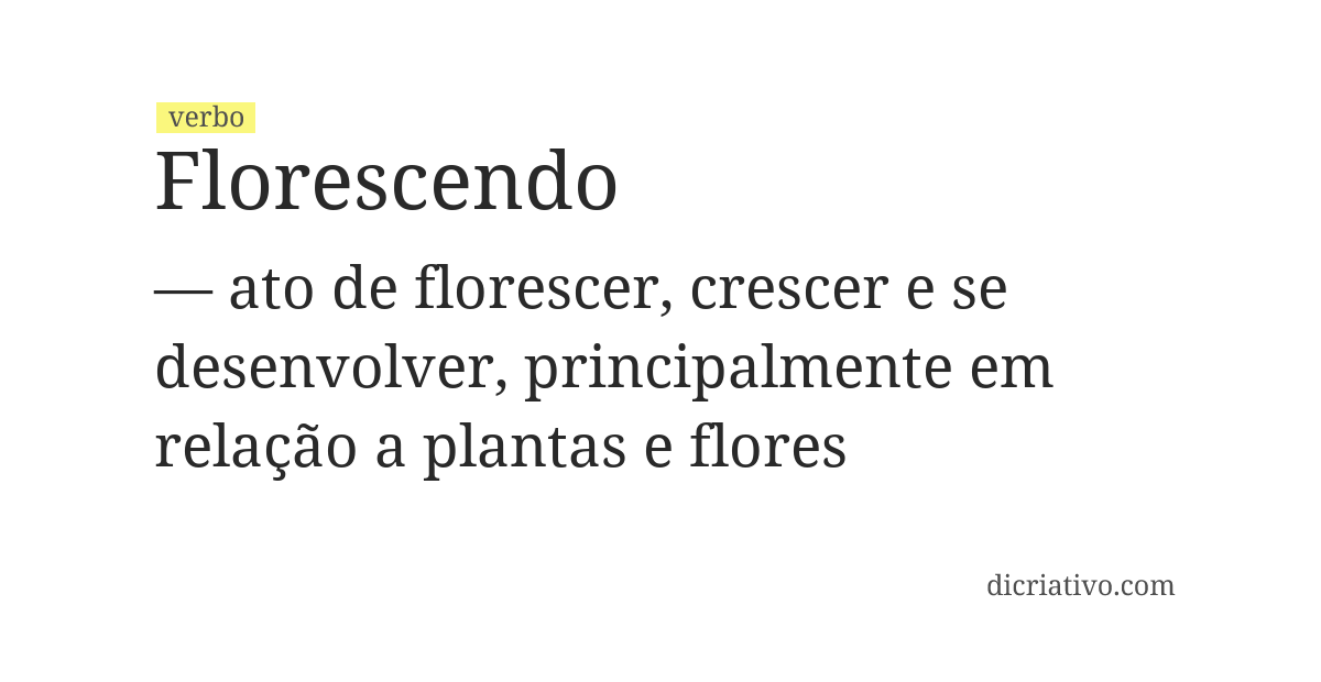 Significado de florescendo
