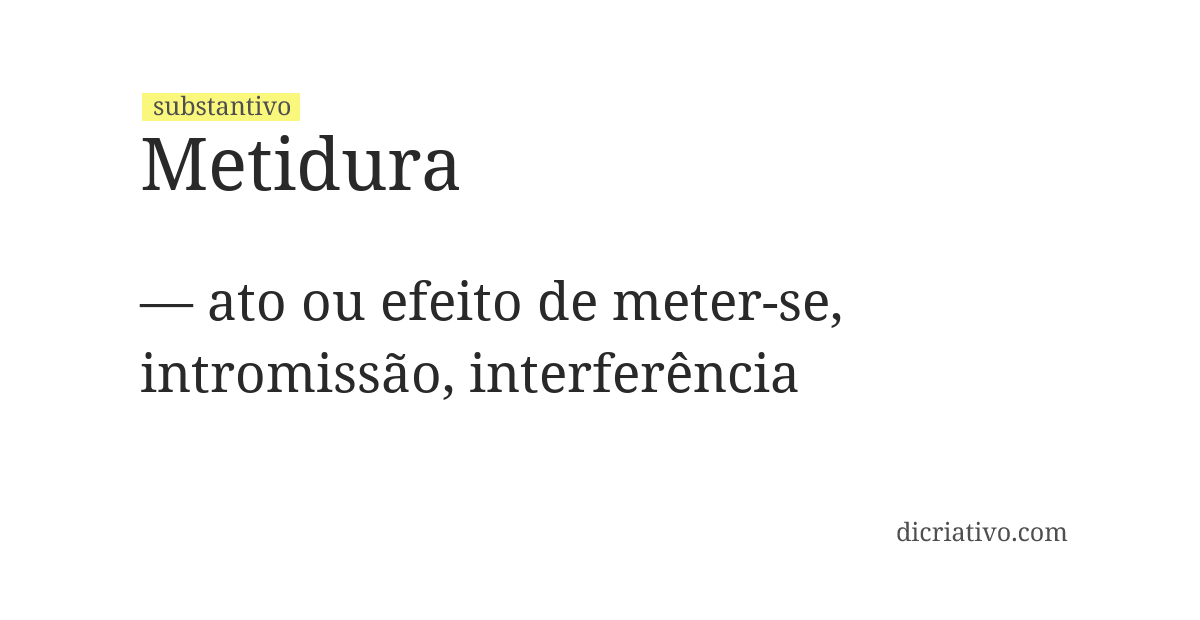 Significado de metidura