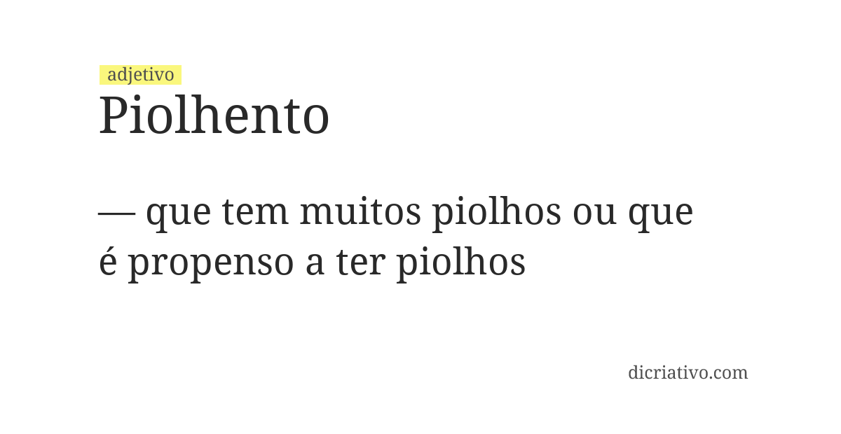 Significado de piolhento