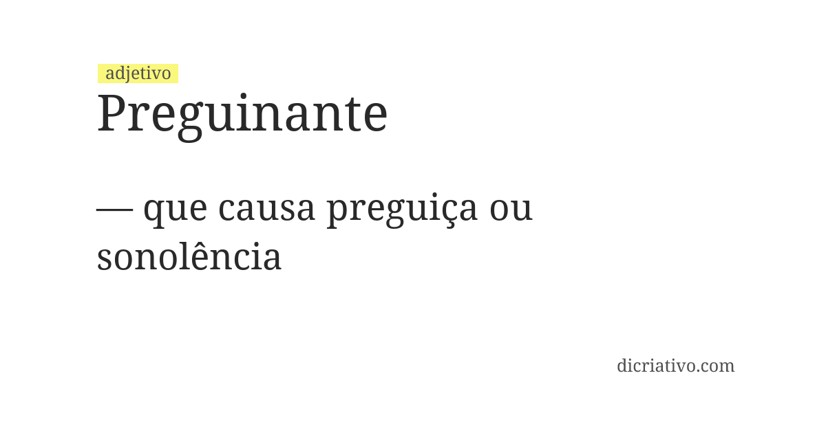 Significado de preguinante