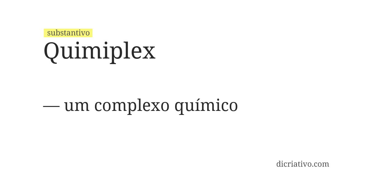Significado de quimiplex