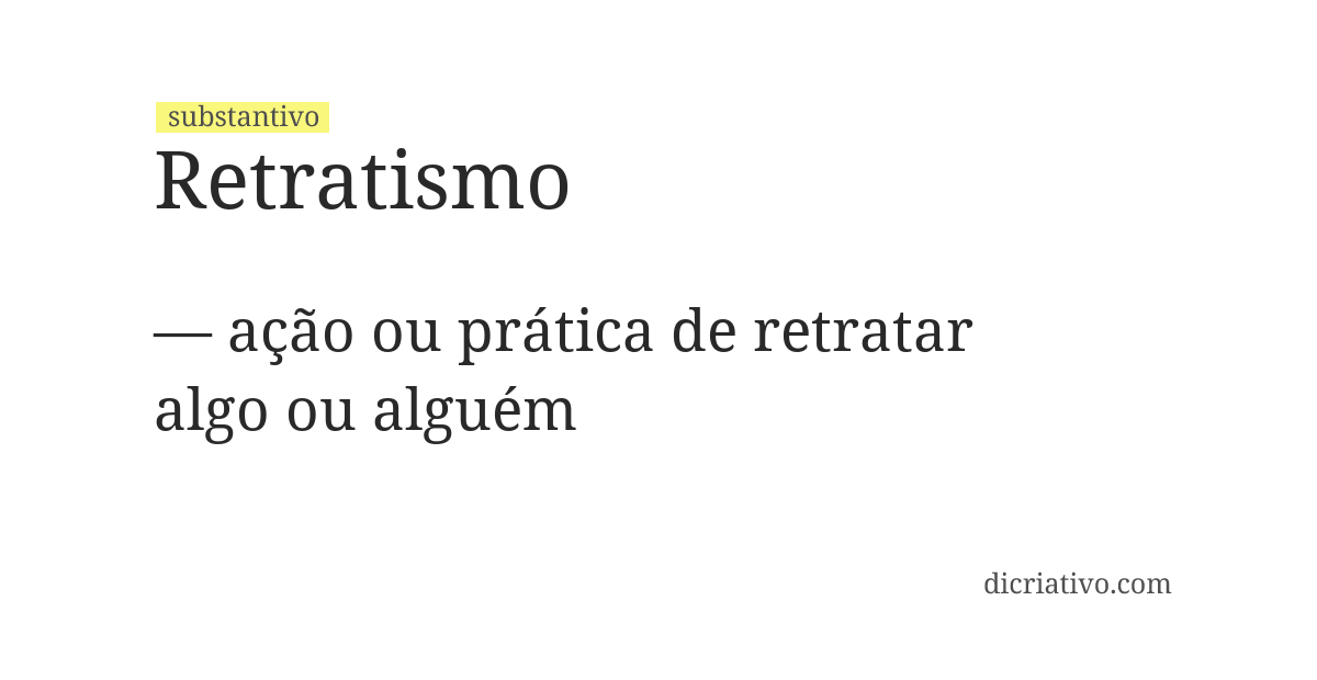 Significado de retratismo