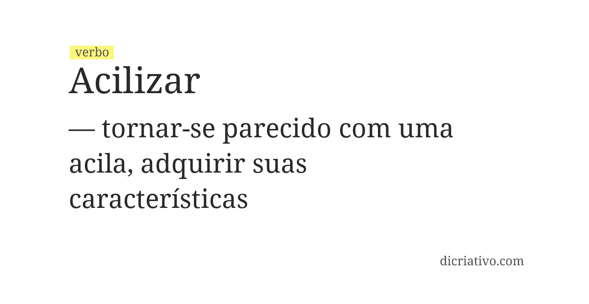 Significado de acilizar