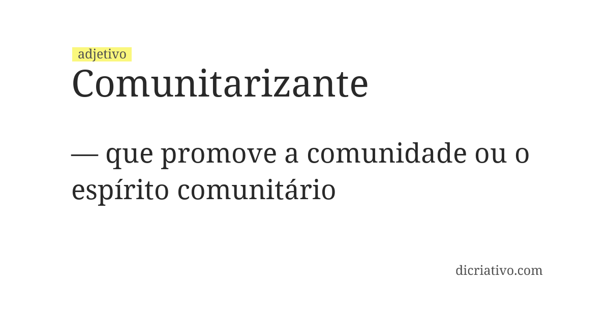 Significado de comunitarizante