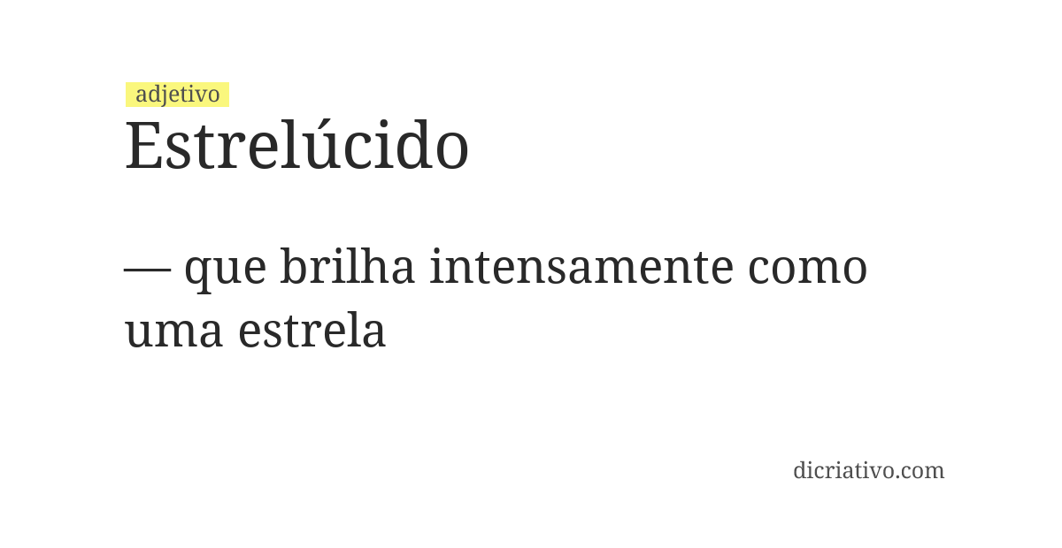 Significado de estrelúcido
