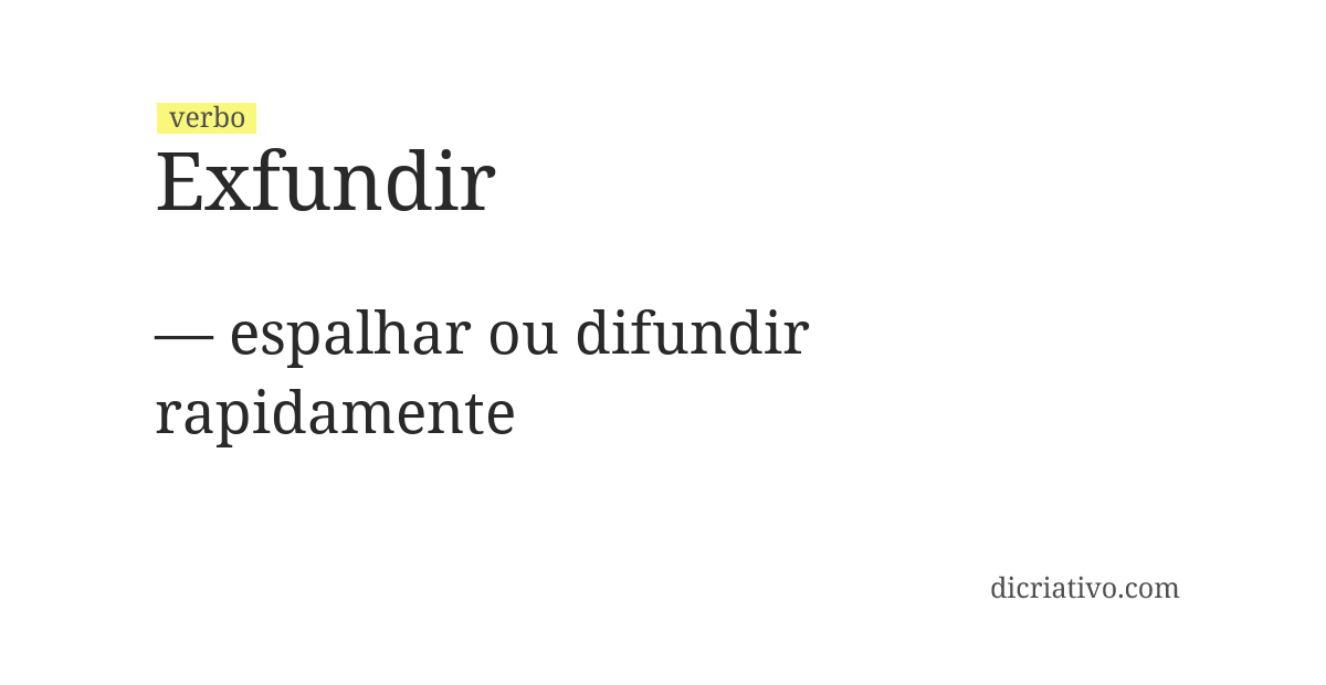 Significado de exfundir