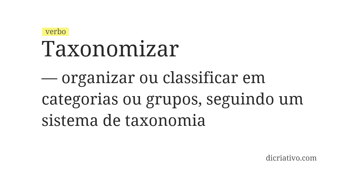 Significado de taxonomizar
