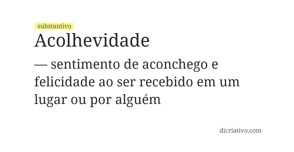 Significado de acolhevidade