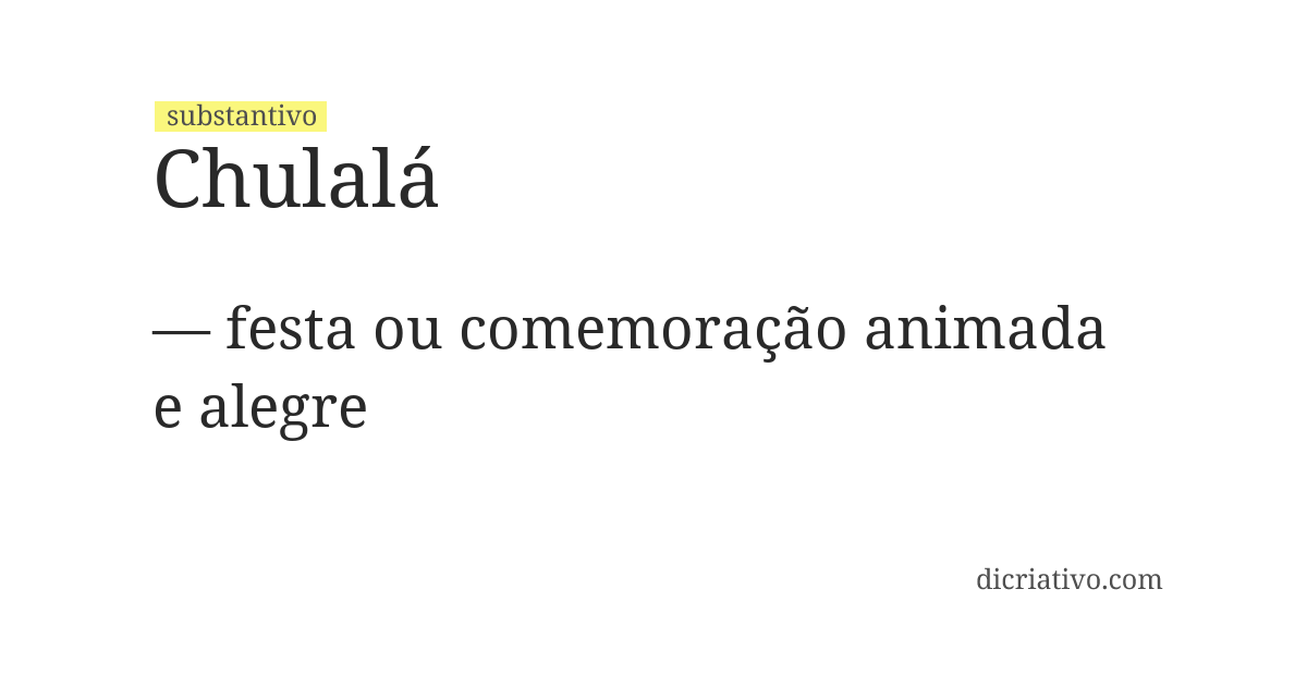 Significado de chulalá