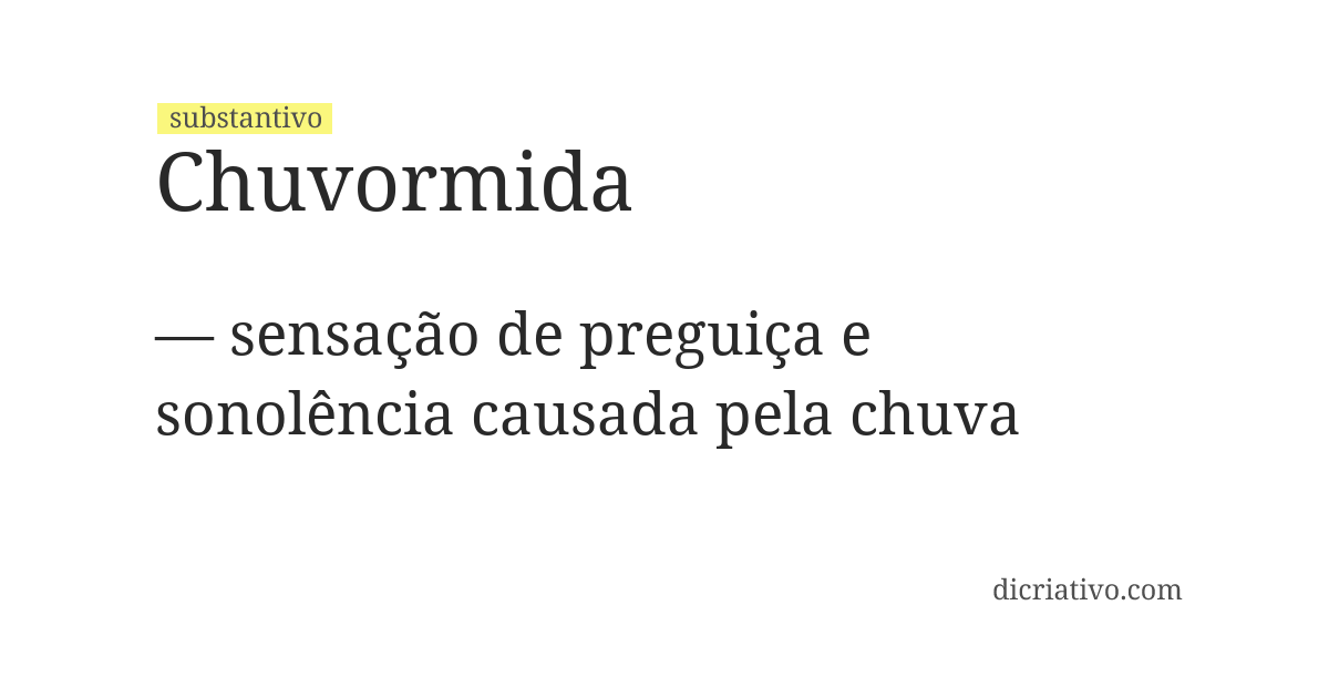 Significado de chuvormida