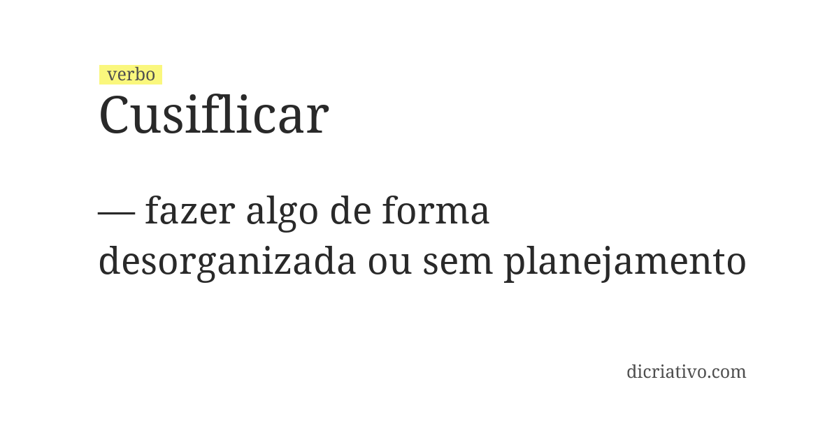 Significado de cusiflicar