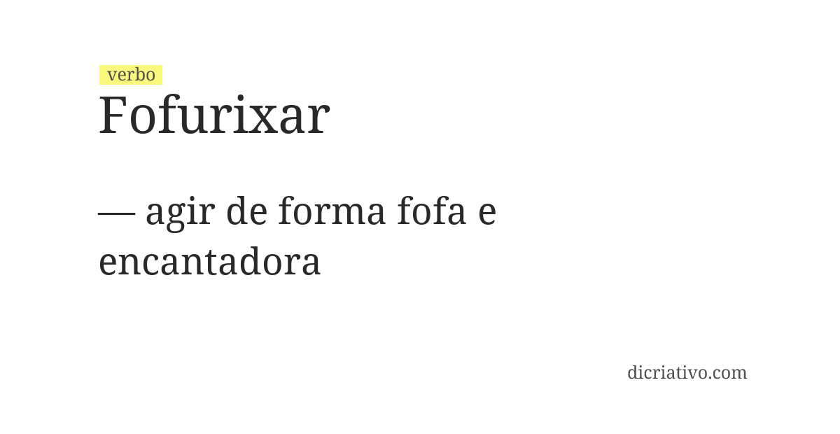 Significado de fofurixar