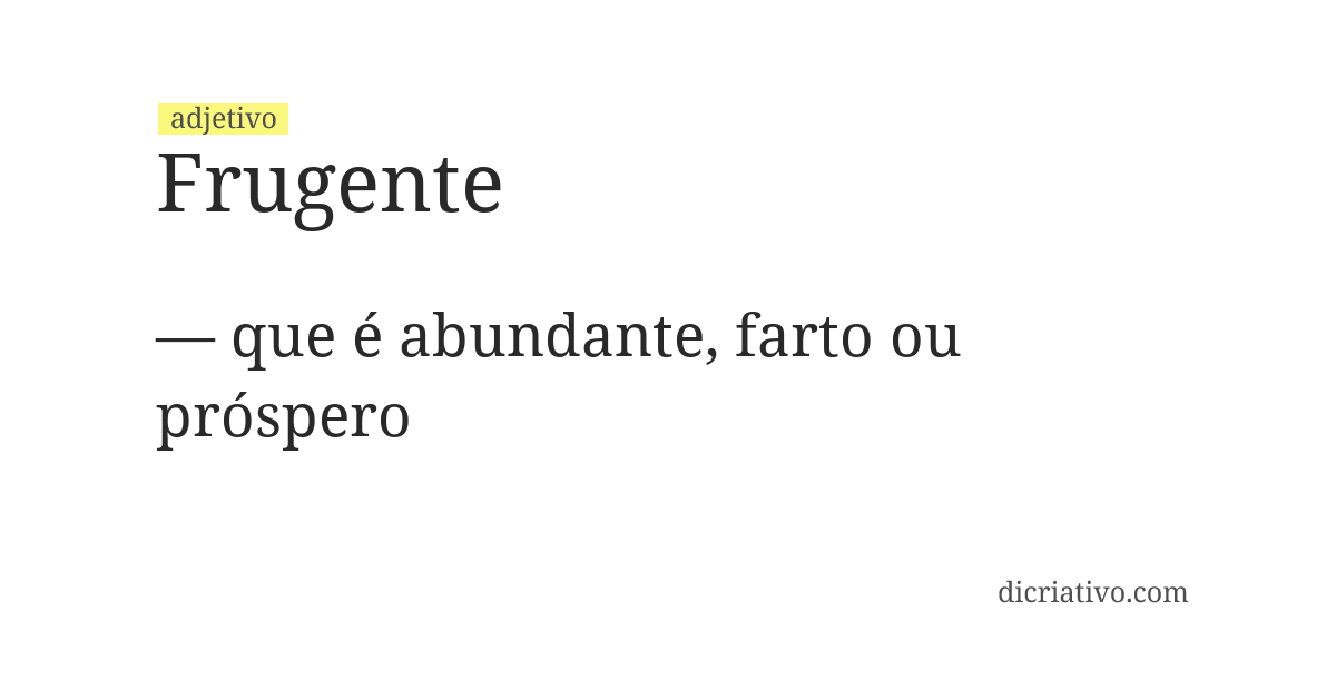 Significado de frugente