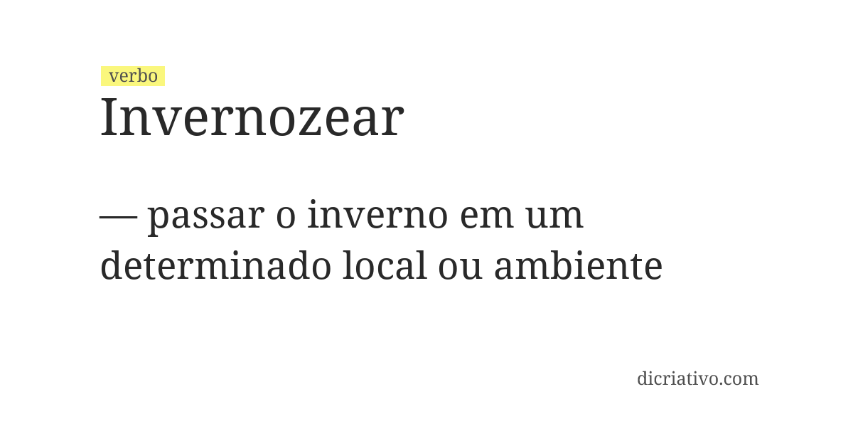 Significado de invernozear