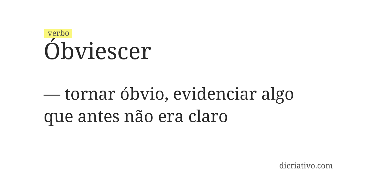 Significado de óbviescer