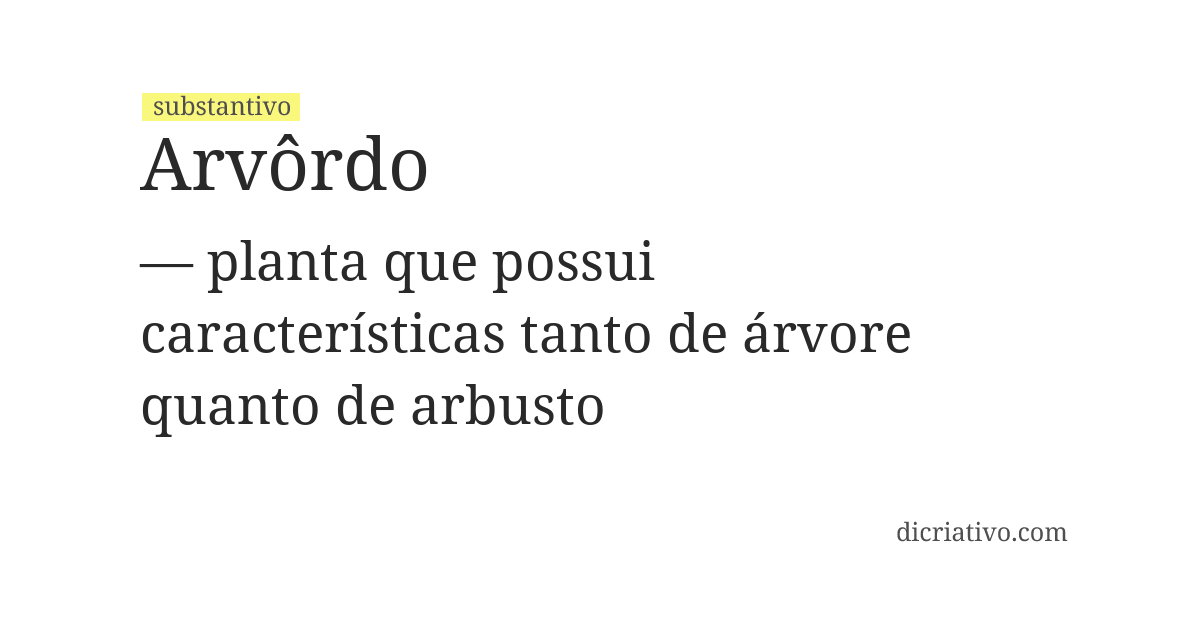 Significado de arvôrdo