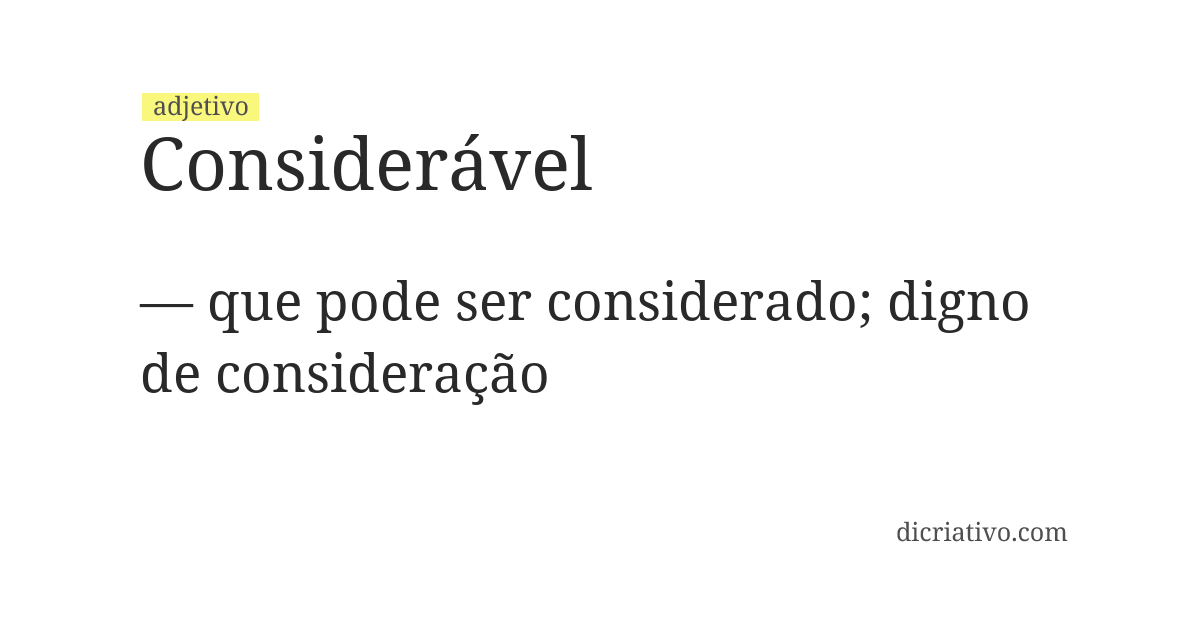 Significado de considerável