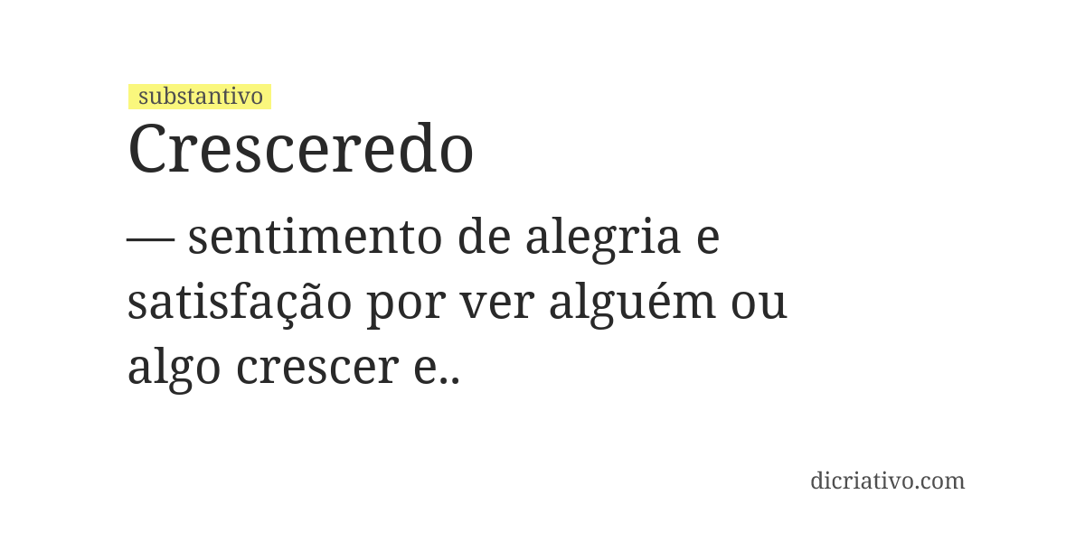 Significado de cresceredo