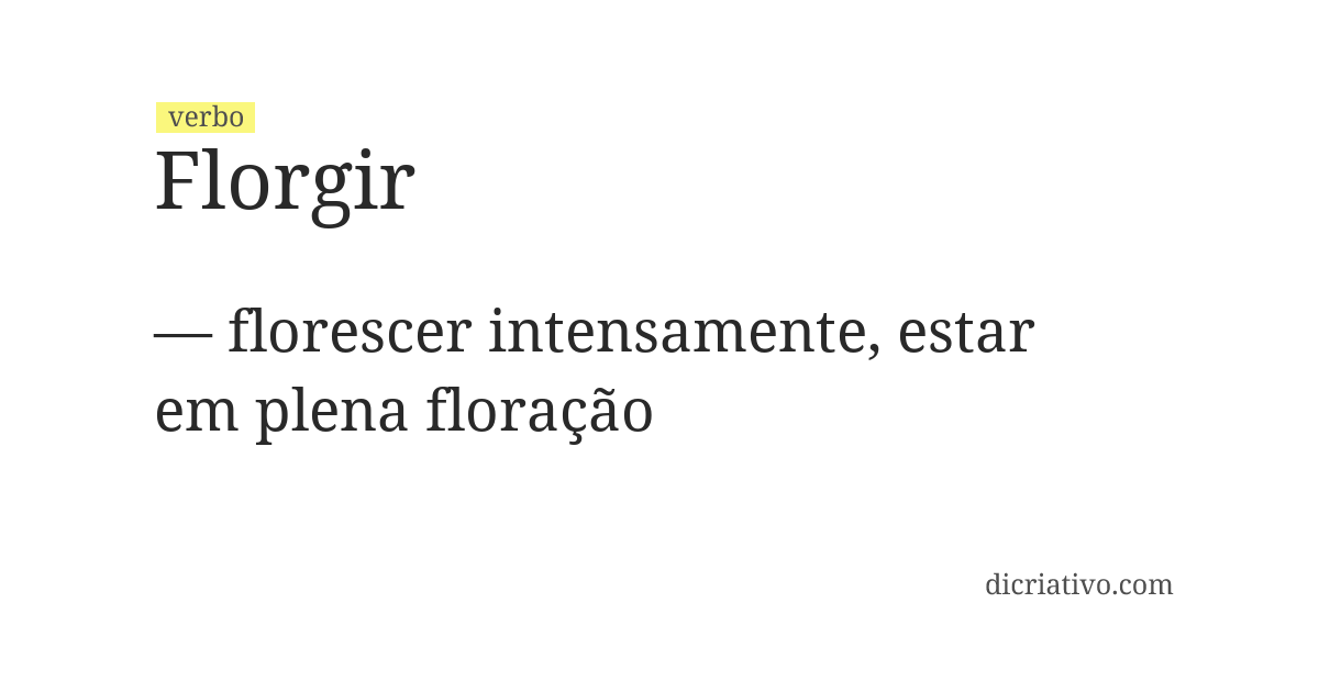 Significado de florgir