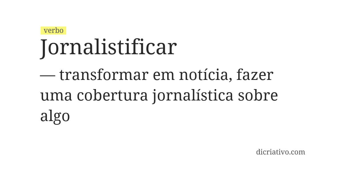 Significado de jornalistificar