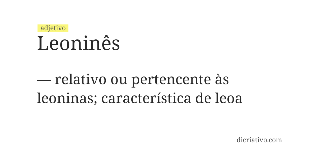 Significado de leoninês
