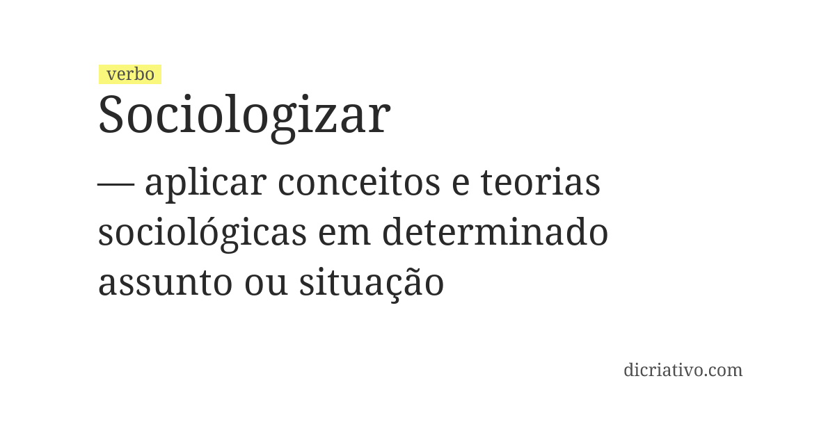 Significado de sociologizar
