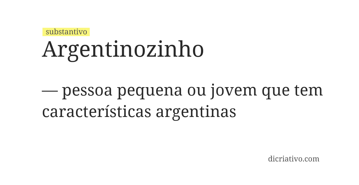 Significado de argentinozinho