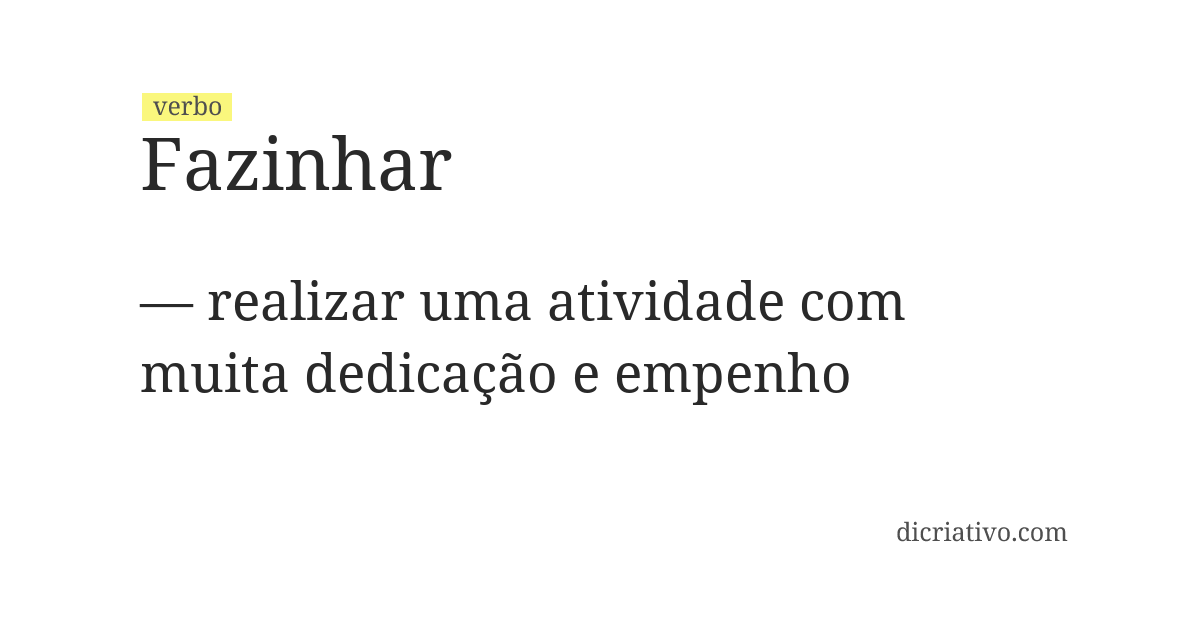 Significado de fazinhar