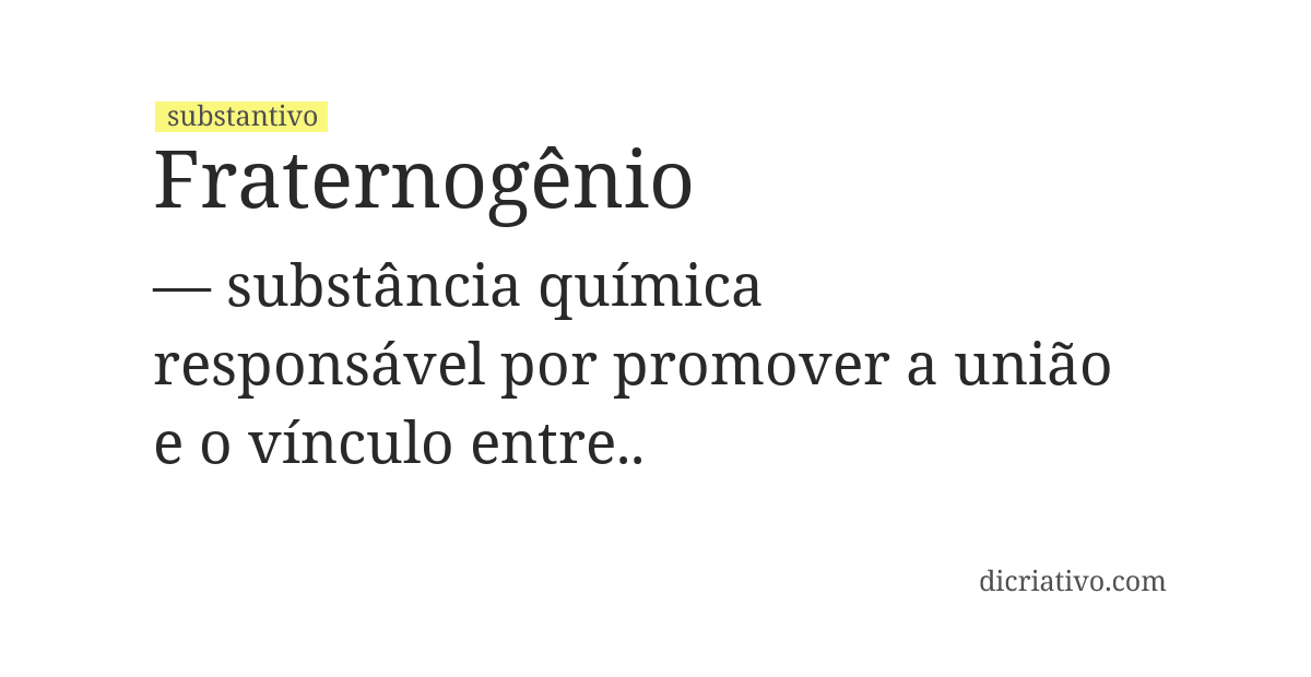 Significado de fraternogênio