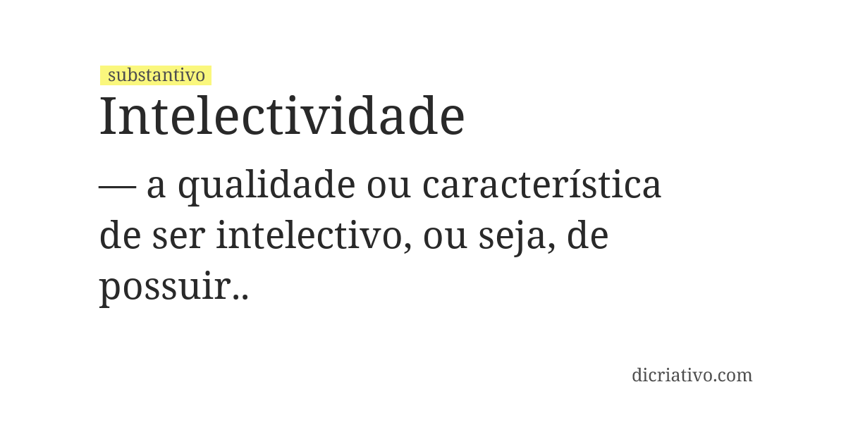 Significado de intelectividade