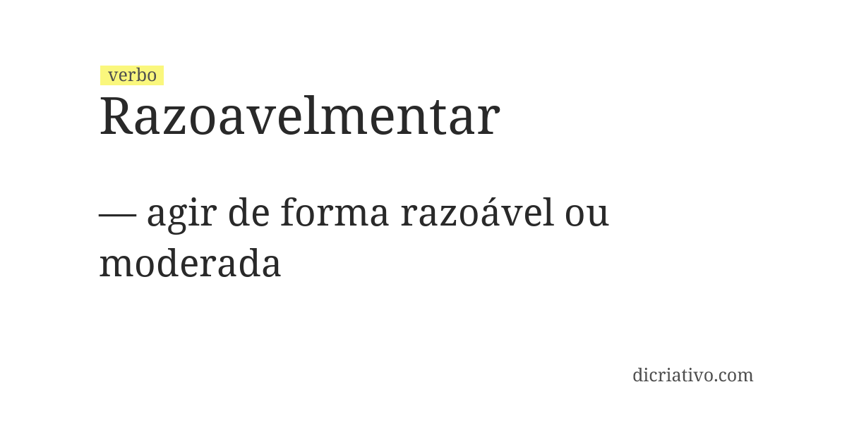 Significado de razoavelmentar