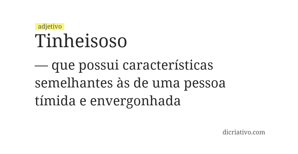Significado de tinheisoso